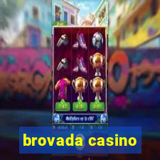 brovada casino