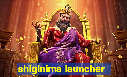 shiginima launcher