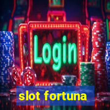 slot fortuna