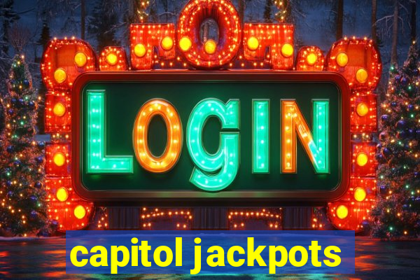 capitol jackpots