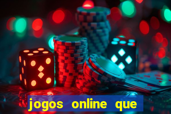 jogos online que d茫o dinheiro