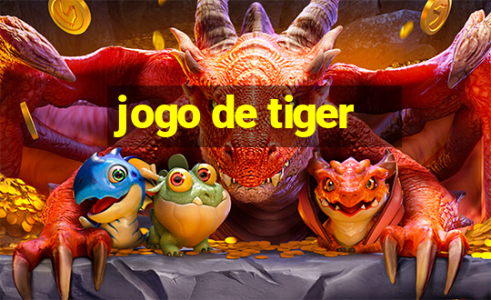 jogo de tiger