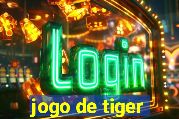 jogo de tiger