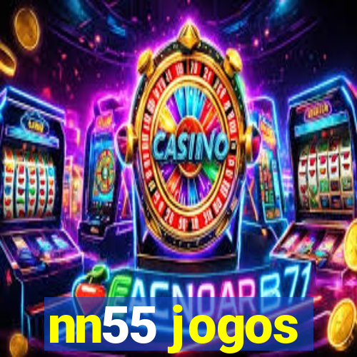 nn55 jogos