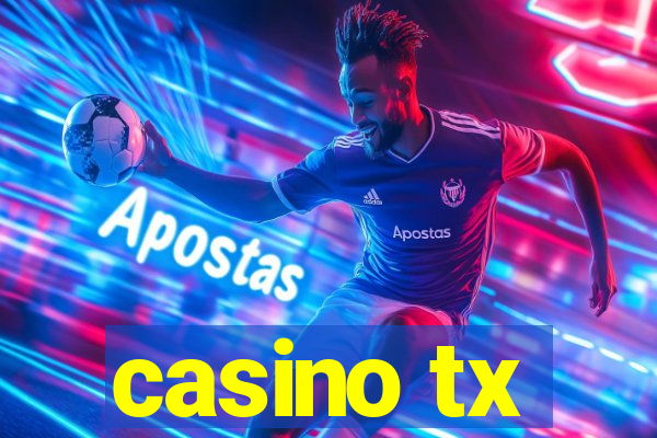 casino tx