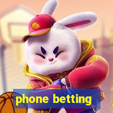 phone betting