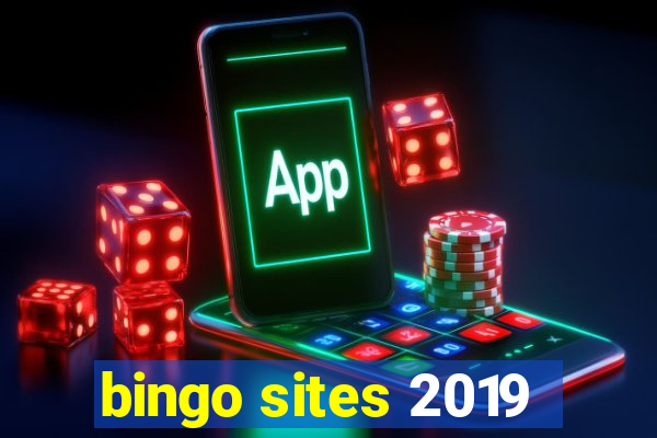 bingo sites 2019