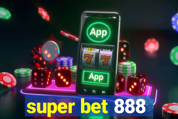 super bet 888