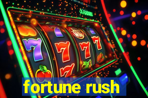 fortune rush