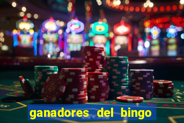 ganadores del bingo de la liga