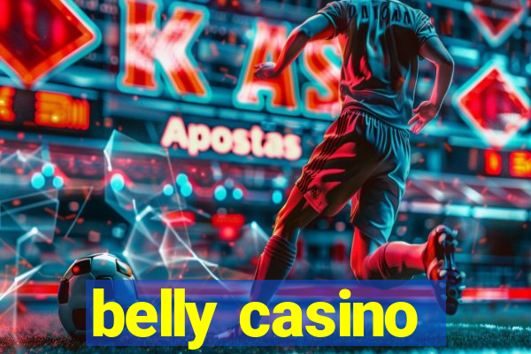 belly casino