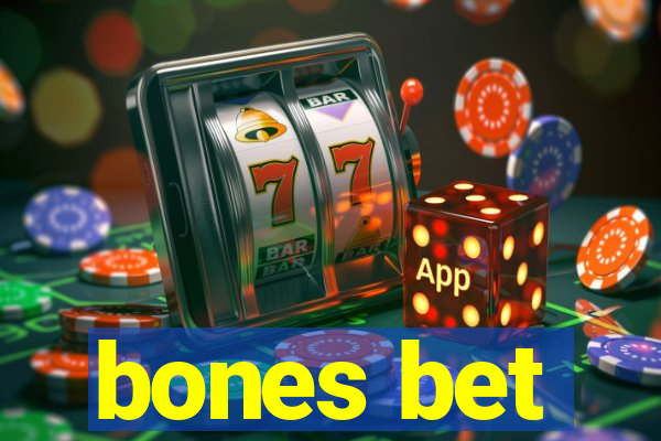 bones bet