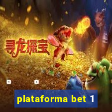 plataforma bet 1