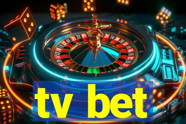 tv bet