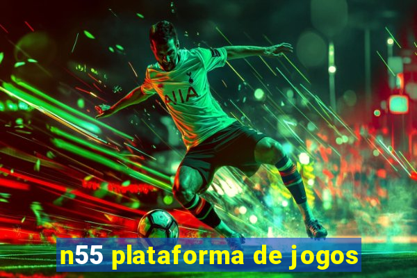 n55 plataforma de jogos