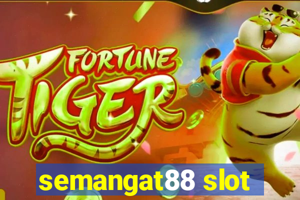 semangat88 slot