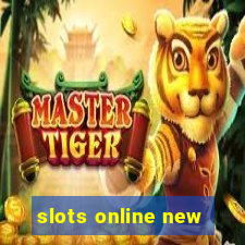 slots online new