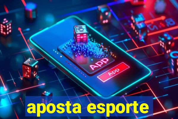 aposta esporte