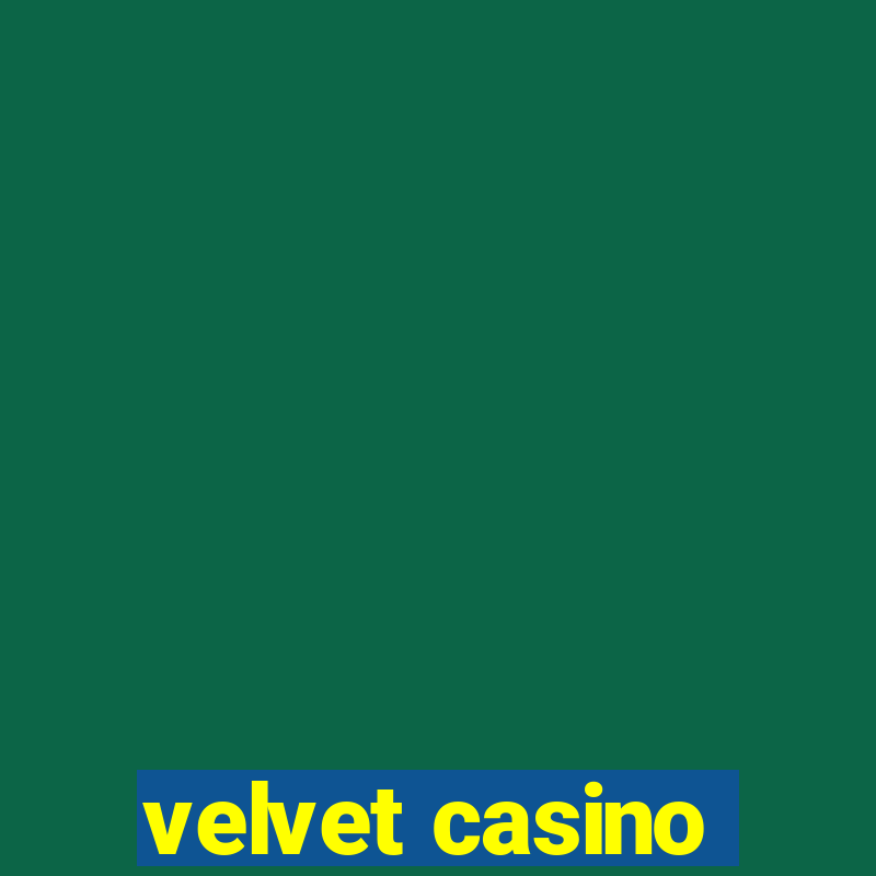 velvet casino