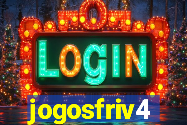 jogosfriv4