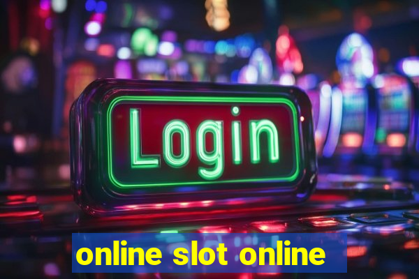 online slot online