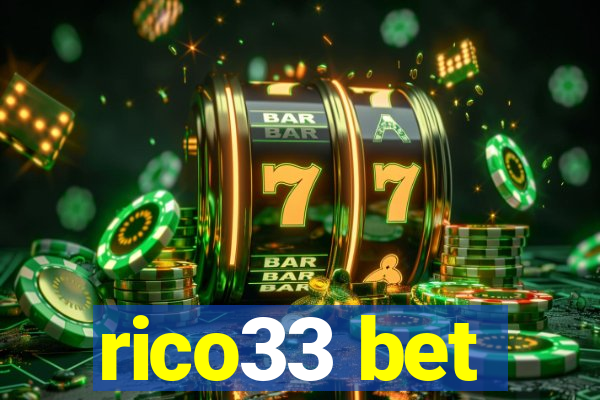 rico33 bet