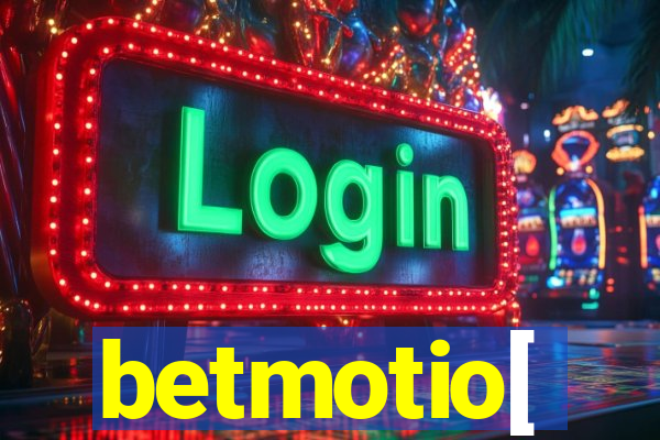 betmotio[