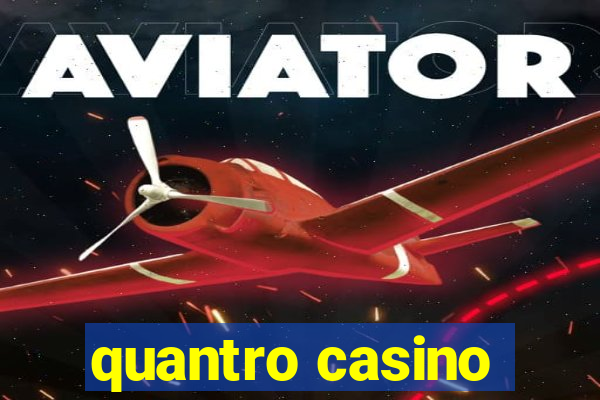 quantro casino