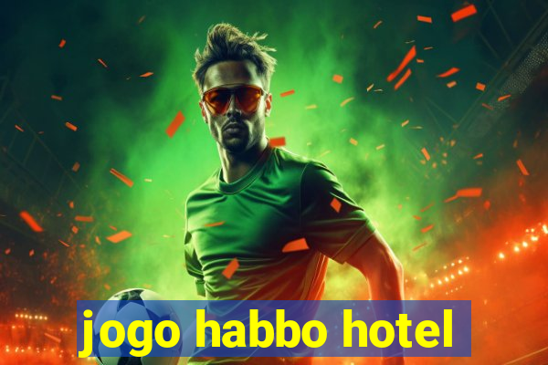 jogo habbo hotel