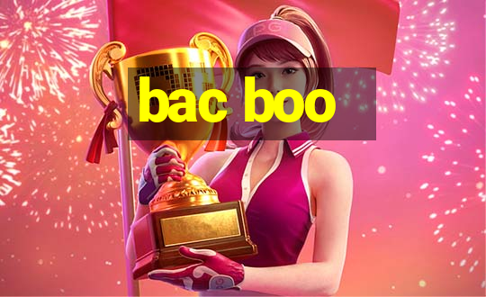 bac boo