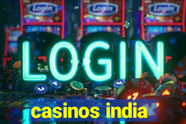 casinos india