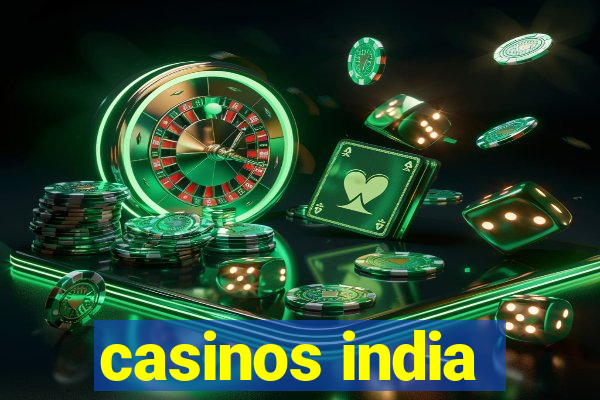 casinos india