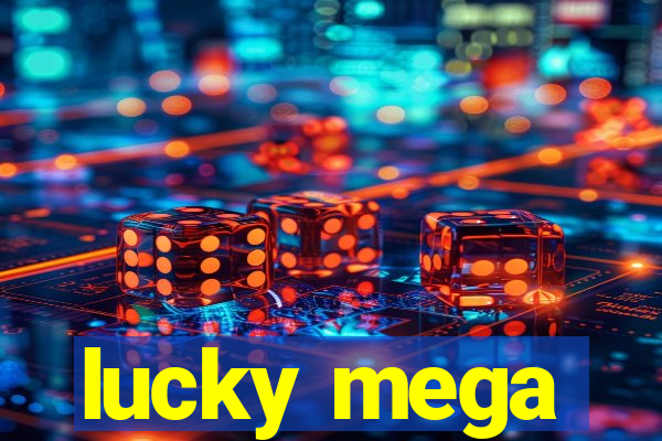 lucky mega