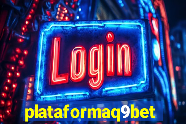 plataformaq9bet