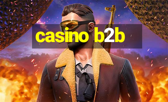 casino b2b