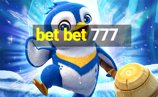 bet bet 777