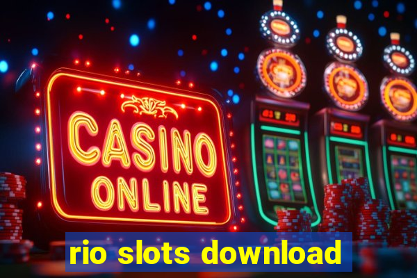 rio slots download