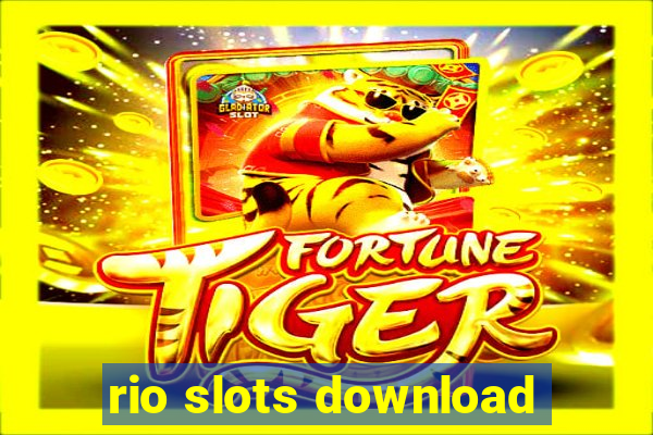 rio slots download