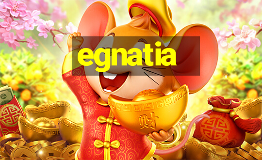 egnatia