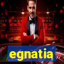 egnatia