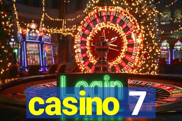 casino 7