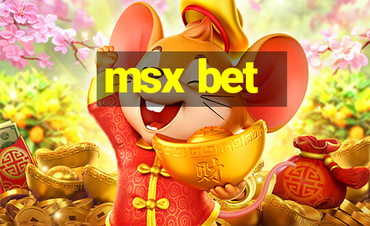 msx bet