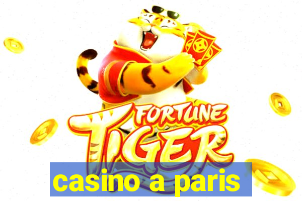 casino a paris