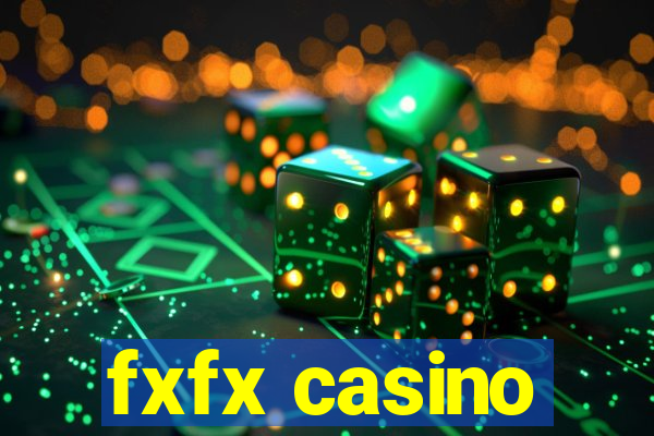 fxfx casino