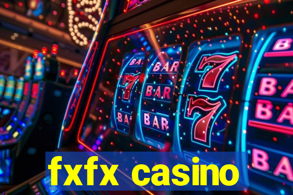 fxfx casino