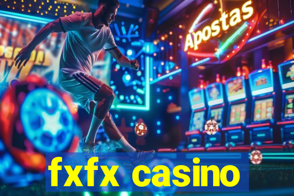 fxfx casino