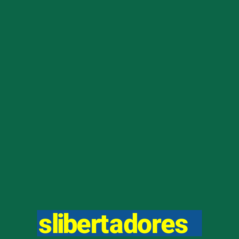 slibertadores