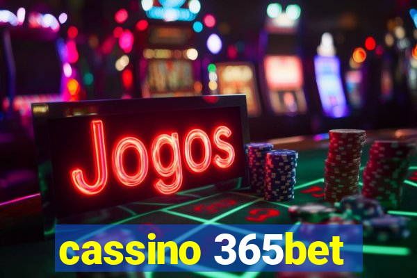 cassino 365bet