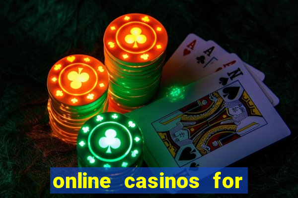 online casinos for real money