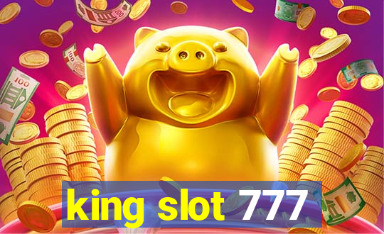 king slot 777